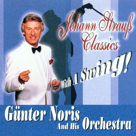 Günter Noris: Johann Strauss Classics, CD