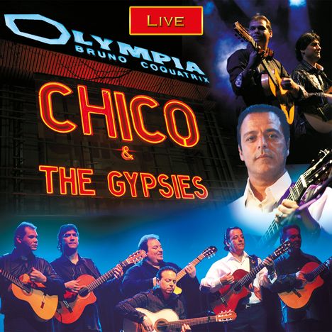 Chico &amp; The Gypsies: Live At The Olympia, CD