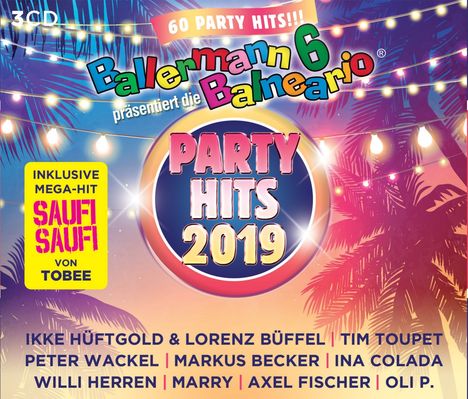 Ballermann 6 Balneario präsentiert die Party Hits 2019, 3 CDs