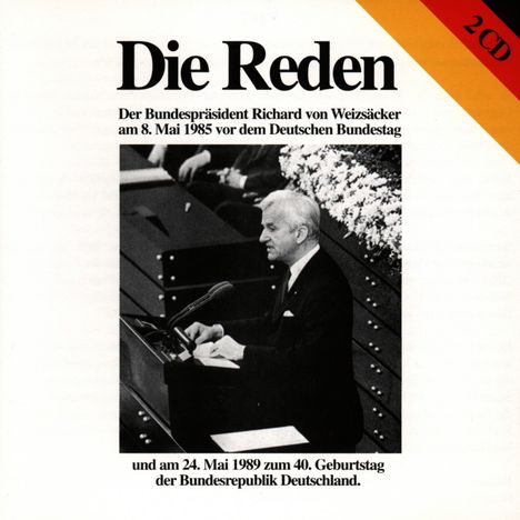 Richard v.Weizsäcker:Reden, 2 CDs