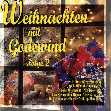 Wiehnacht mit Godewind Folge 2, 2 CDs