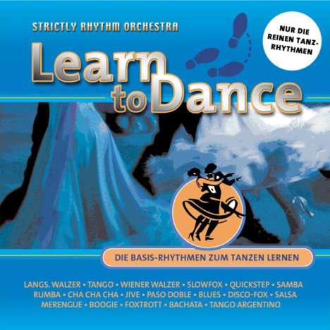 Strictly Rhythm Orchestra: Learn To Dance: Die Basis-Rhythmen zum Tanzen lernen, CD