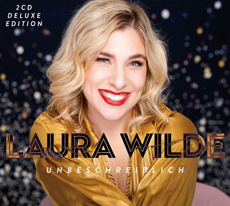 Laura Wilde: Unbeschreiblich (Deluxe Edition), 2 CDs