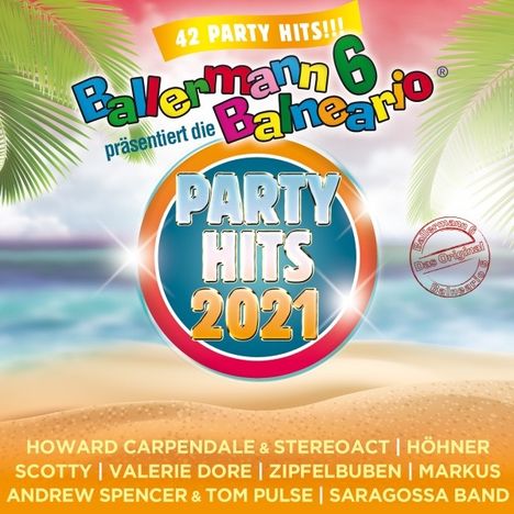 Ballermann 6 Balneario präs.: Die Party-Hits 2021, 2 CDs
