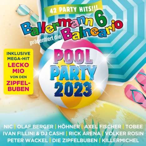 Ballermann 6 Balneario präs.: Die Pool Party 2023, 2 CDs