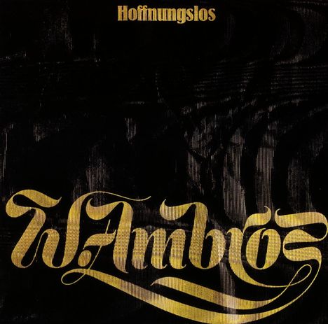 Wolfgang Ambros: Hoffnungslos, CD