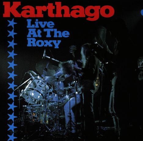 Karthago (Krautrock): Live At The Roxy, CD