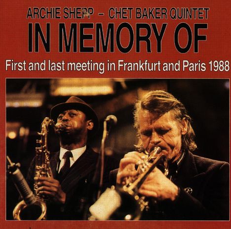 Archie Shepp &amp; Chet Baker: In Memory Of, CD