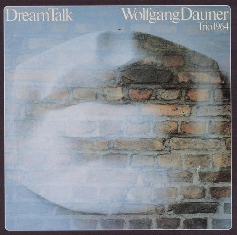 Wolfgang Dauner (1935-2020): Dream Talk, CD