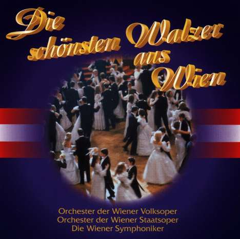 Die schönsten Walzer aus Wien, 2 CDs
