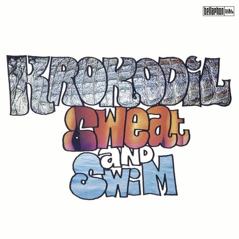 Krokodil (Schweiz): Sweat And Swim, 2 LPs