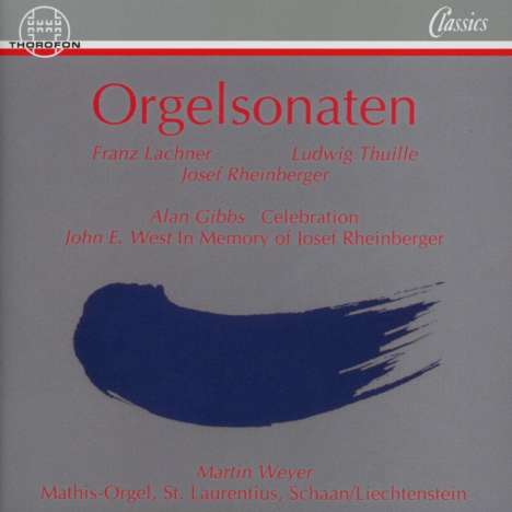 Martin Weyer - Orgelsonaten, CD