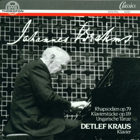 Johannes Brahms (1833-1897): Klavierstücke opp.79 &amp; 119, CD