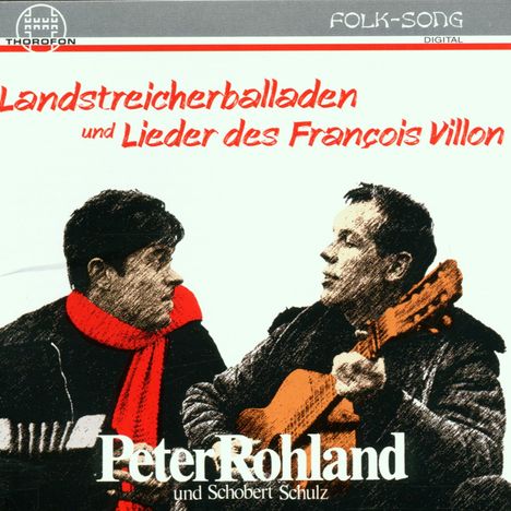 Peter Rohland: Landstreicherballaden und Lieder des Francois Villon, CD