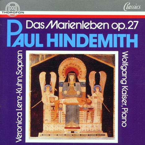 Paul Hindemith (1895-1963): Das Marienleben op.27, CD