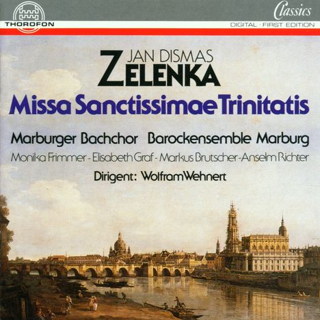 Jan Dismas Zelenka (1679-1745): Missa Sanctissimae Trinitatis ZWV 17, CD