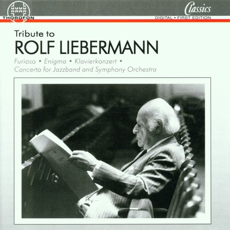 Rolf Liebermann (1910-1999): Konzert f.Jazzband &amp; Orchester, CD