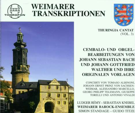 Weimarer Transkriptionen (Cembalo- &amp; Orgelbearbeitungen von Johann Sebastian Bach &amp; Johann Gottfried Walther und ihre originalen Vorlagen), 2 CDs