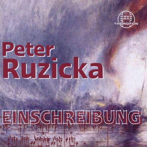 Peter Ruzicka (geb. 1948): Orchesterwerke, CD