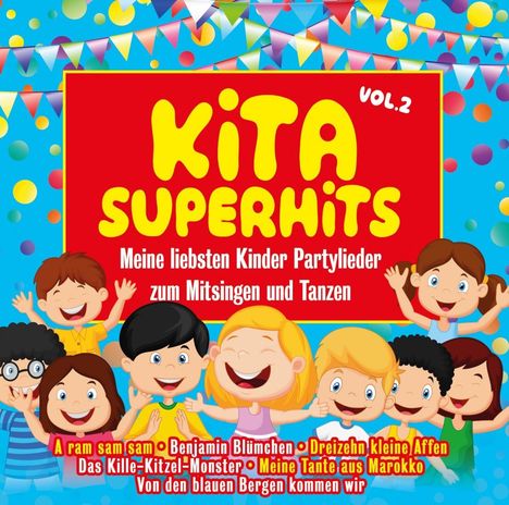 Kita Superhits 2 / Meine Liebsten Kinder Partylieder, 2 CDs