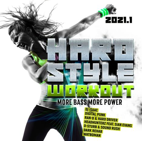 Pop Sampler: Hardstyle Workout 2021.1: More Bass, More Power, 2 CDs