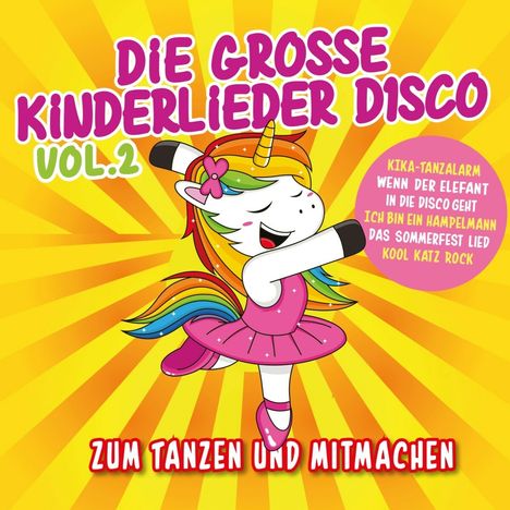Die grosse Kinderlieder Disco Vol. 2, 2 CDs