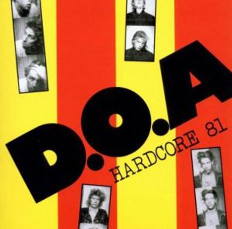 D.O.A.: Hardcore 81, CD