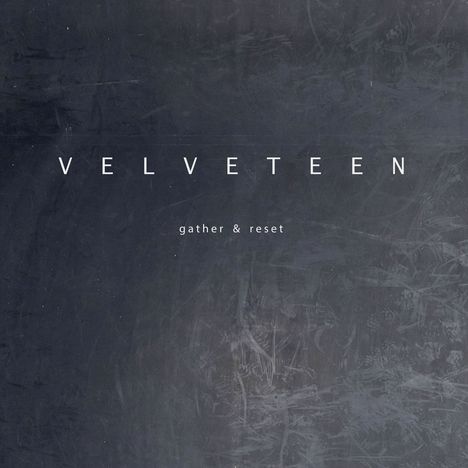 Velveteen: Gather &amp; Reset (signiert, exklusiv für jpc), 2 LPs
