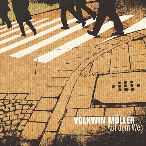 Volkwin Müller: Auf dem Weg, CD
