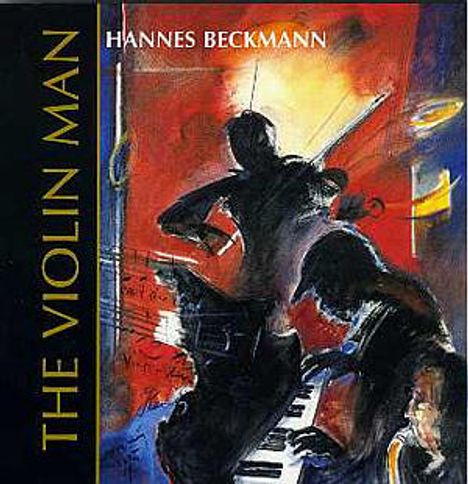 Hannes Beckmann: The Violin Man, CD