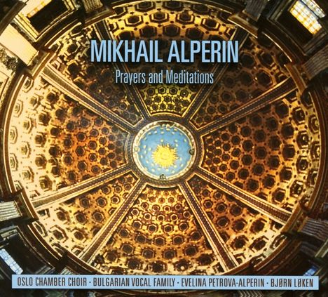 Mikhail (Misha) Alperin (1956-2018): Prayers And Meditations, CD