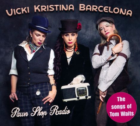 Vicki Kristina Barcelona: Pawn Shop Radio: The Songs Of Tom Waits, CD