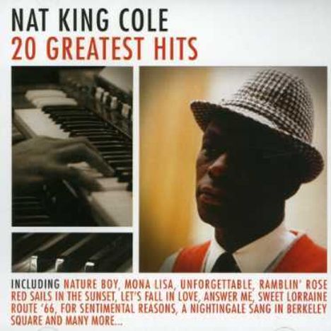 Nat King Cole (1919-1965): 20 Greatest Hits, CD