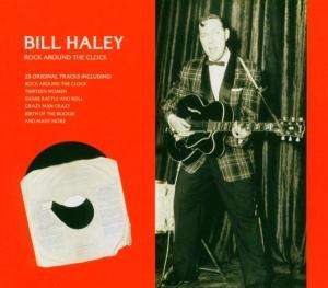 Bill Haley: Rock Around The Clock, CD