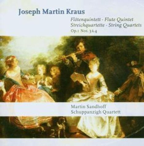 Joseph Martin Kraus (1756-1792): Streichquartette op.1 Nr.3 &amp; 4, CD