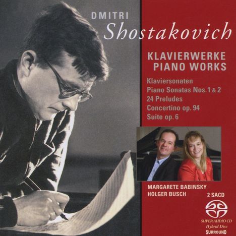 Dmitri Schostakowitsch (1906-1975): Klaviersonaten Nr.1 &amp; 2, 2 Super Audio CDs