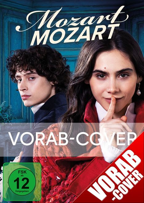 "Vorab-Cover", "Mozart", FSK ab 12. Zwei Personen in Barockkleidung, eine Frau legt den Finger an den Mund.