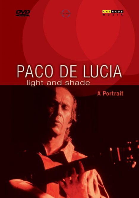 Paco De Lucía (1947-2014): Light And Shade: A Portrait, DVD