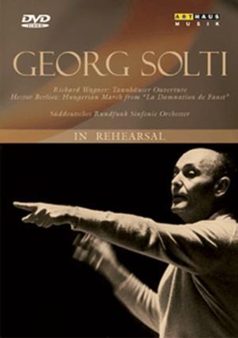 Sir Georg Solti in Rehearsal, DVD