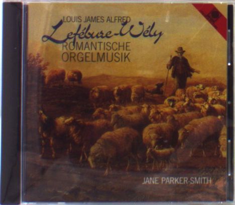 Louis Lefebure-Wely (1817-1870): Orgelwerke, CD