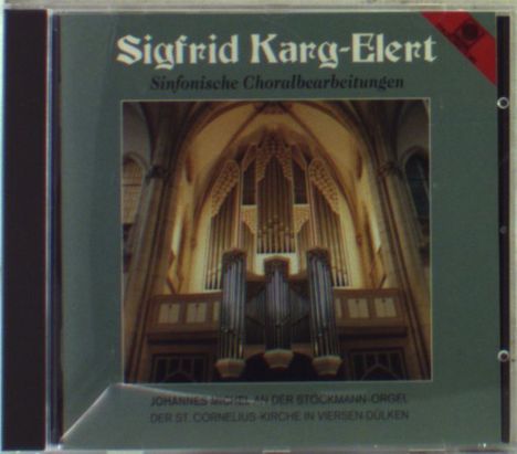 Sigfrid Karg-Elert (1877-1933): Choralbearbeitungen, CD