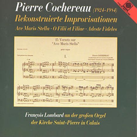 Pierre Cochereau (1924-1984): Improvisationen, CD