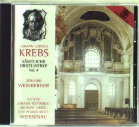 Johann Ludwig Krebs (1713-1780): Sämtliche Orgelwerke Vol.4, CD