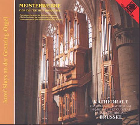 Jozef Sluys - Meisterwerke der Deutschen Romantik, CD