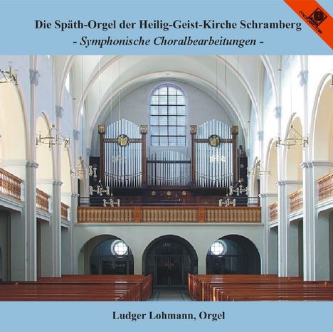 Ludger Lohmann - Symphonische Choralbearbeitungen, CD