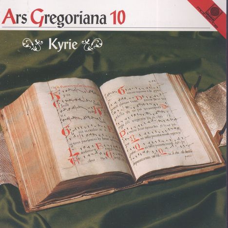Ars Gregoriana 10 - Kyrie, CD