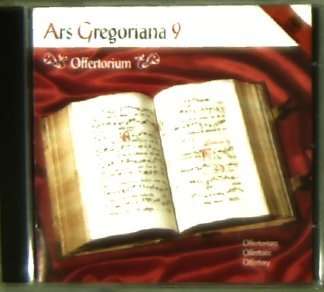 Ars Gregoriana 9 - Offertorium, CD