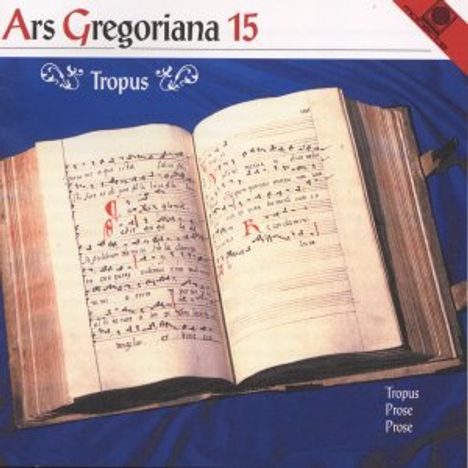 Ars Gregoriana 15 - Tropus, CD