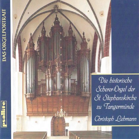 Die historische Orgel in Tangermünde, CD
