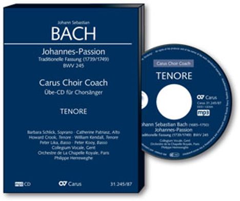 Carus Choir Coach - Johann Sebastian Bach: Johannes-Passion BWV 245 (Tenor), CD